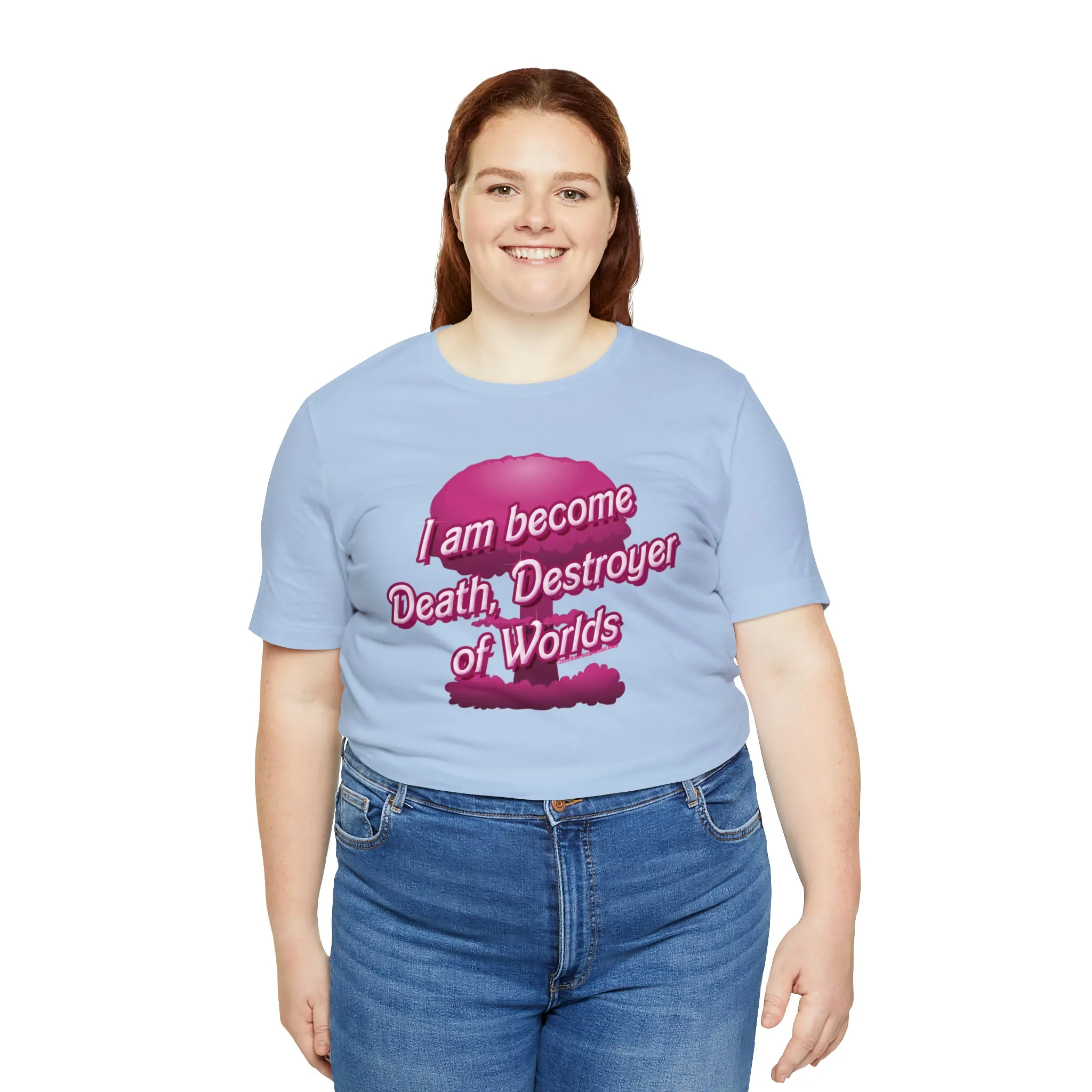 Barbenheimer Pink Iconic Doll Nuke Explosion Tee - I am Become Death Destroyer of Worlds