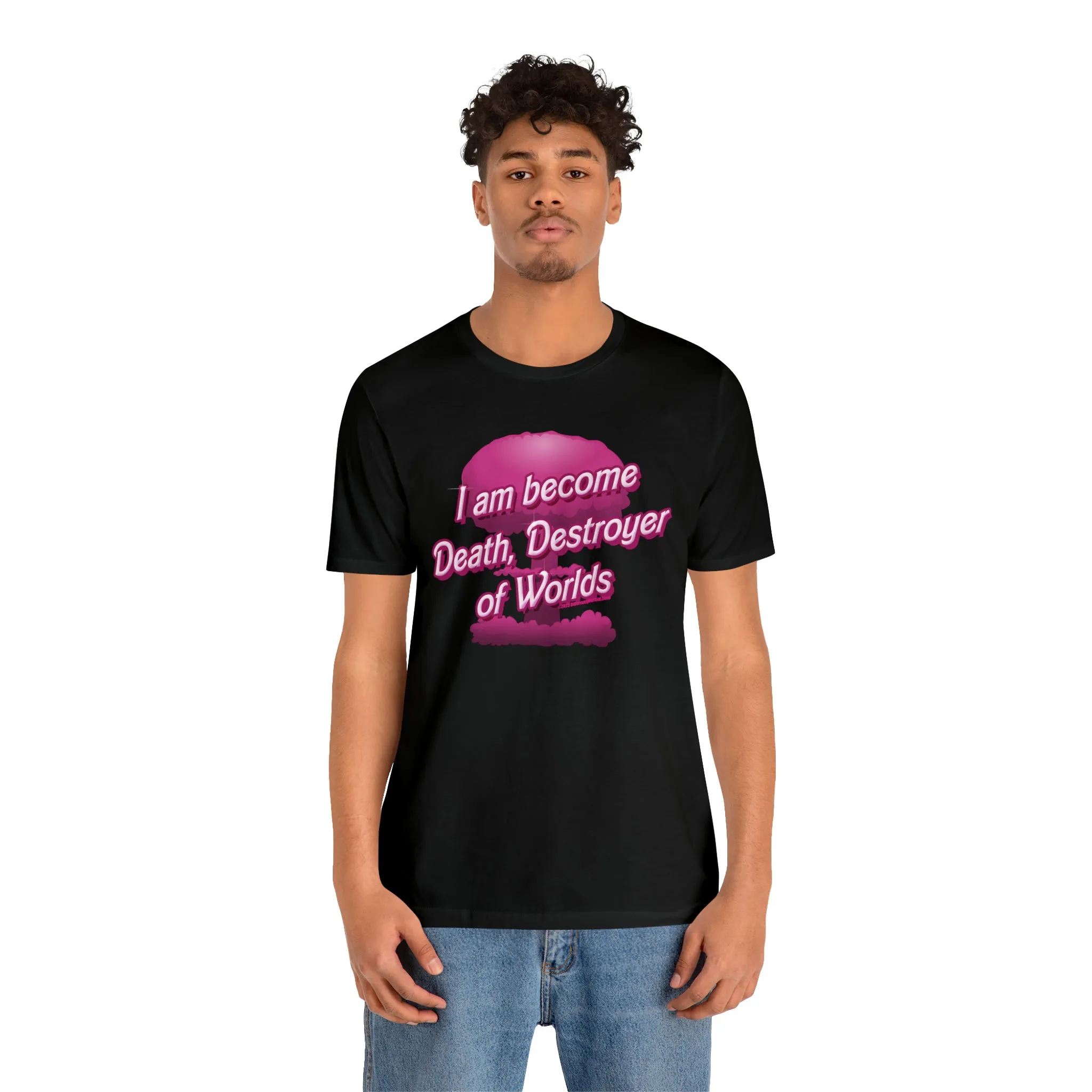 Barbenheimer Pink Iconic Doll Nuke Explosion Tee - I am Become Death Destroyer of Worlds