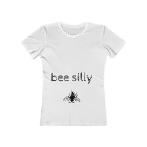 bee silly - Women's The Boyfriend Tee