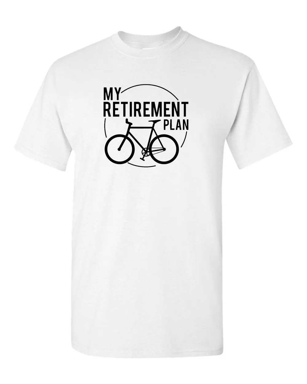 Bike T-shirt My Retirement Plan Funny Bike cyclist t-shirt