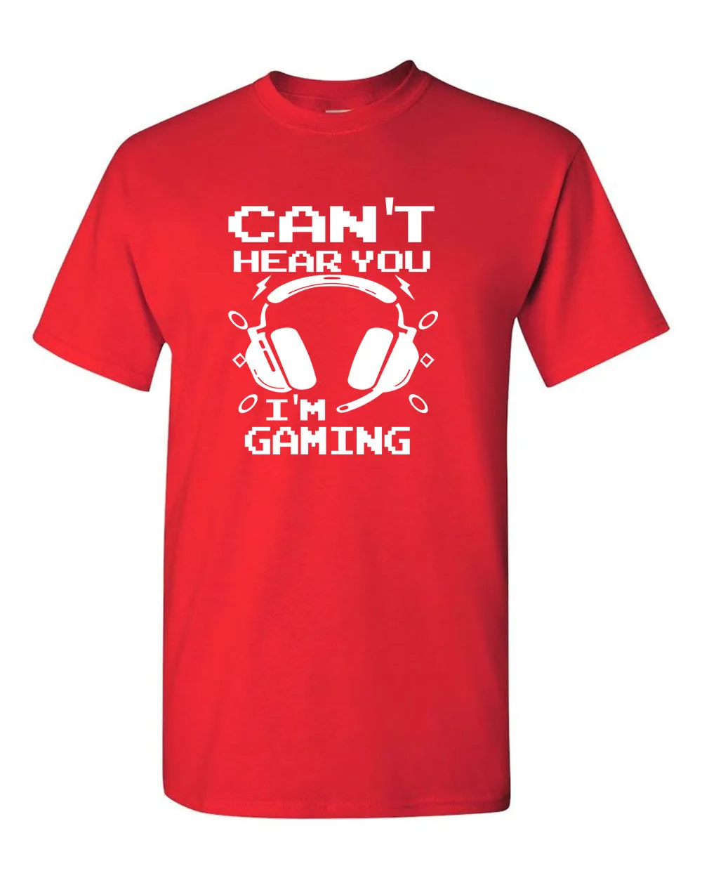 Can't Hear You I'm Gaming T-shirt video gamer tees