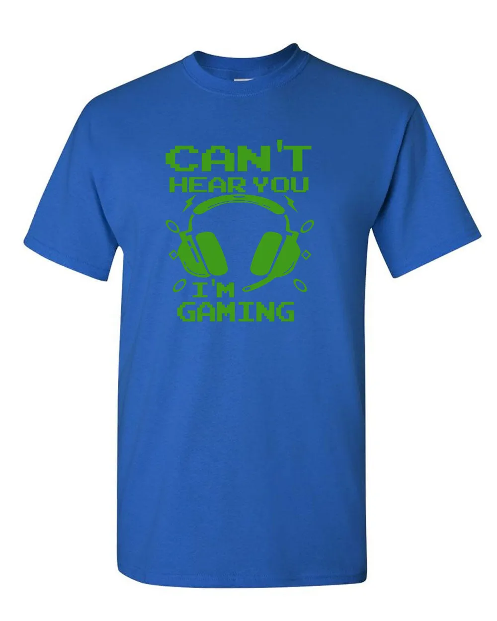 Can't Hear You I'm Gaming T-shirt video gamer tees