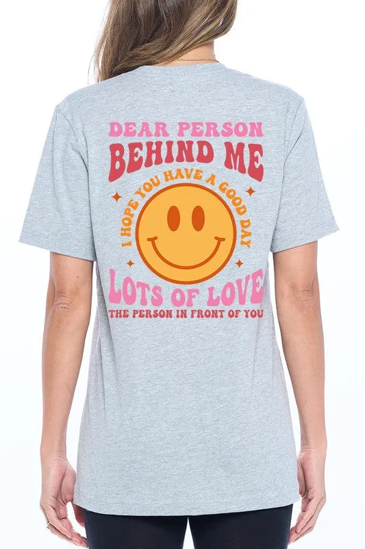 Dear Person Behind Me Graphic Tee