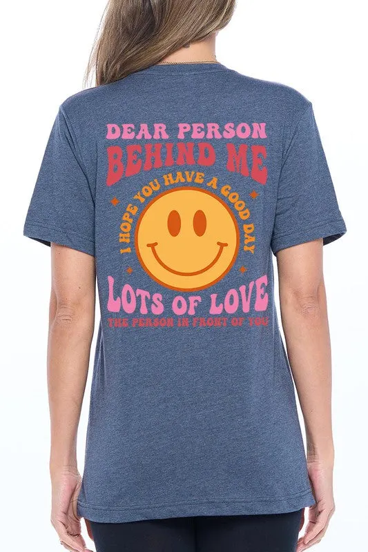 Dear Person Behind Me Graphic Tee