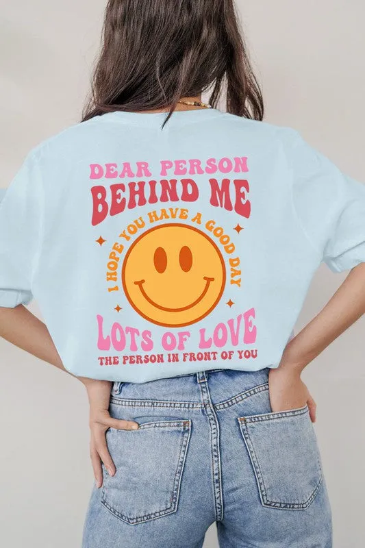 Dear Person Behind Me Graphic Tee