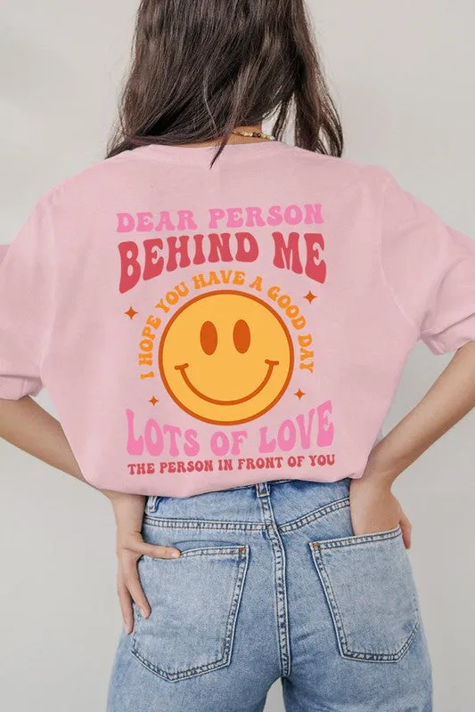 Dear Person Behind Me Graphic Tee