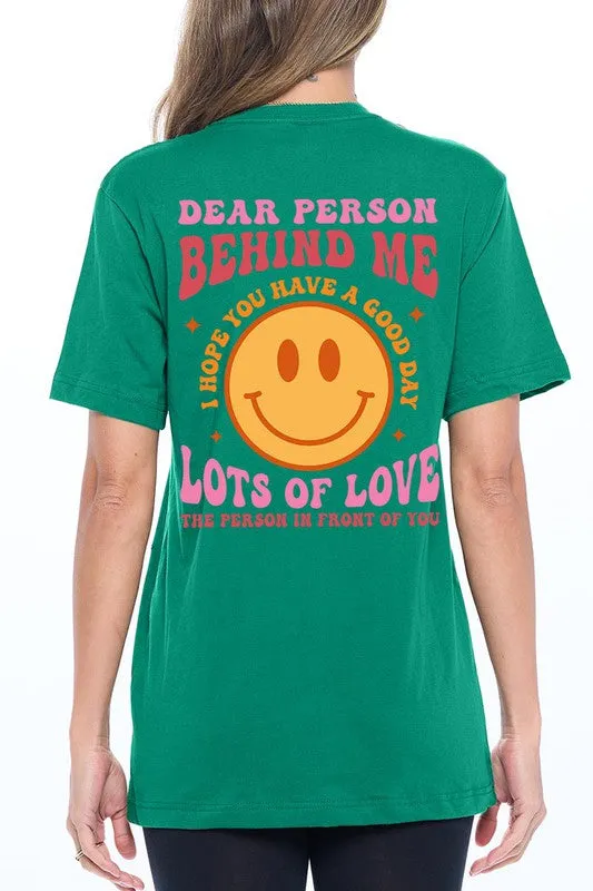 Dear Person Behind Me Graphic Tee