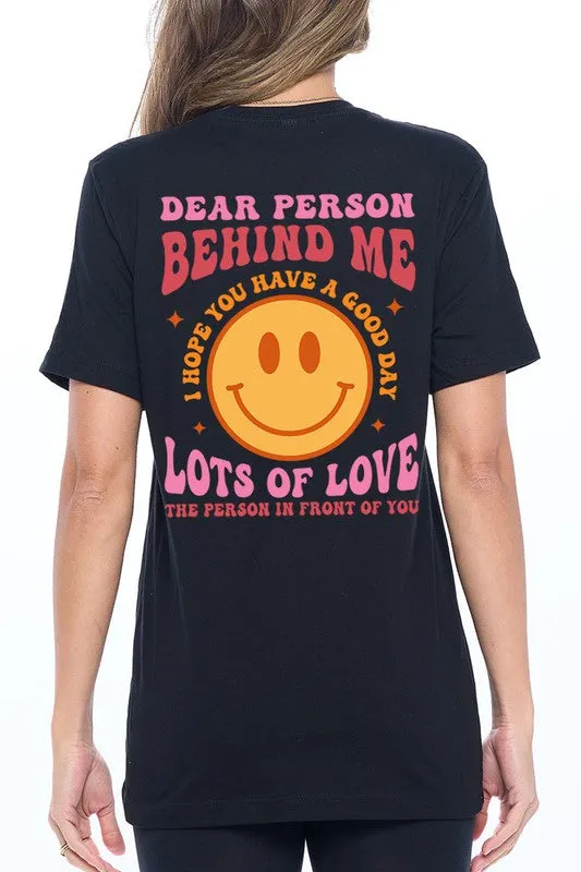 Dear Person Behind Me Graphic Tee