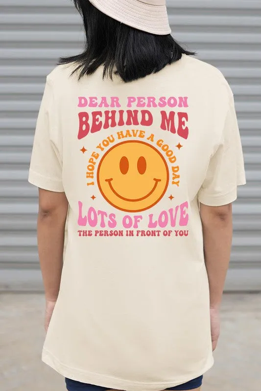 Dear Person Behind Me Graphic Tee