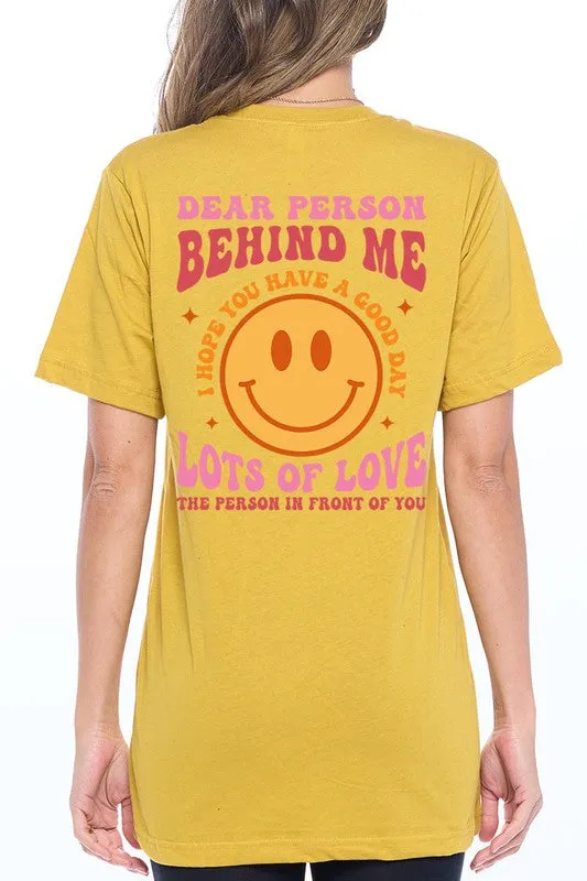 Dear Person Behind Me Graphic Tee