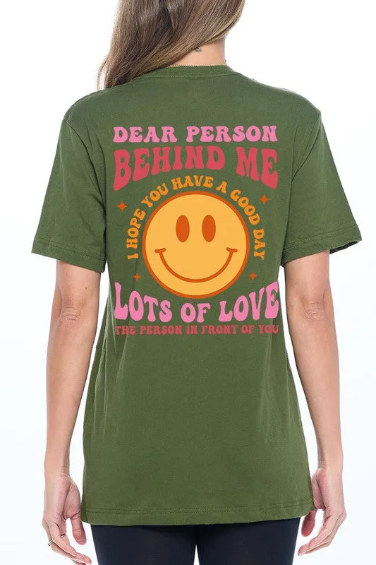 Dear Person Behind Me Graphic Tee