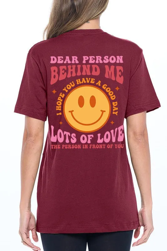 Dear Person Behind Me Graphic Tee