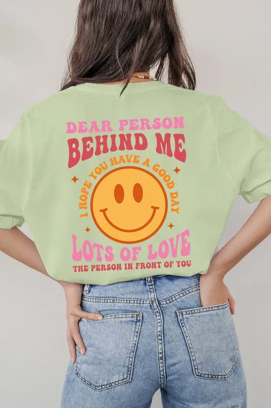 Dear Person Behind Me Graphic Tee