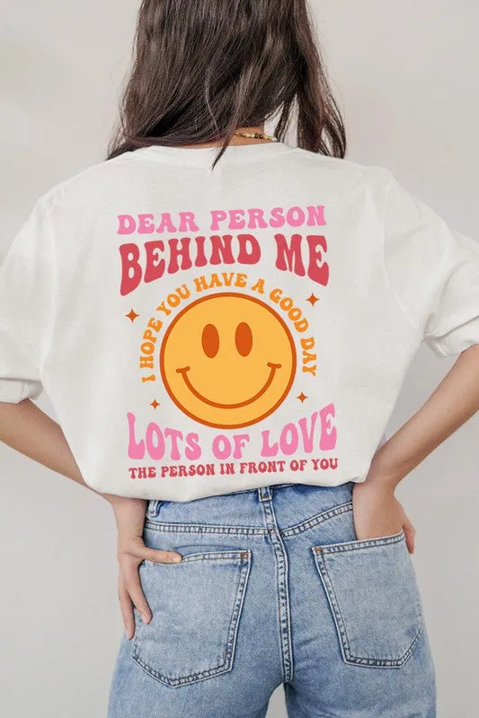 Dear Person Behind Me Graphic Tee
