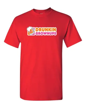 Drunkin' Grownups T-shirt beer t-shirt funny party tees
