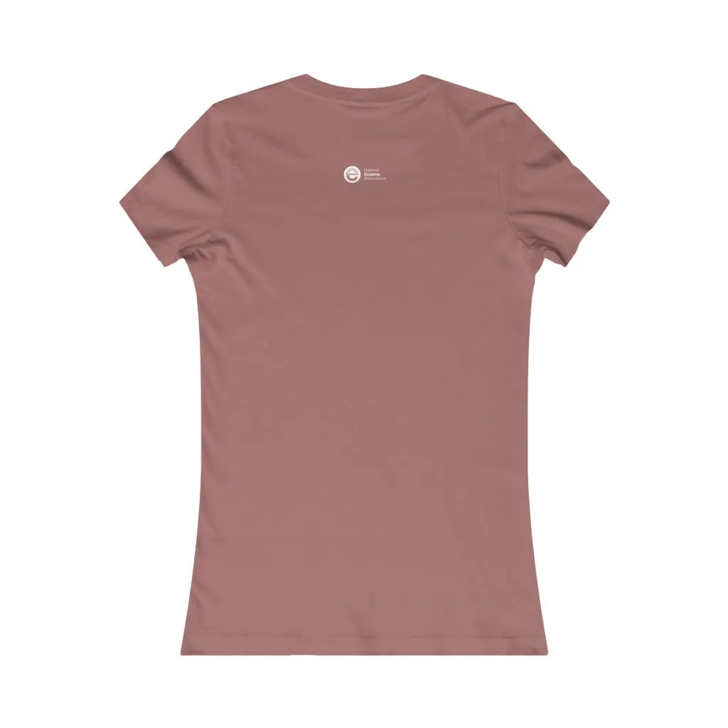 EAM 22 Women's Tee "Focus within more than the skin"