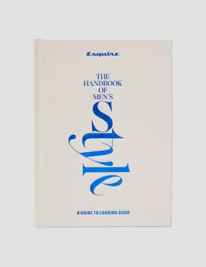 Esquire The Handbook of Men's Style A Guide to Looking Good