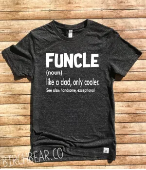 Funcle Shirt