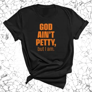 God Ain't Petty Unisex Tee *Halloween Edition*