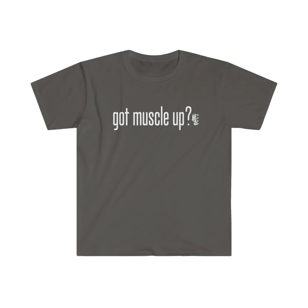 got muscle up? - Men's Fitted Workout T Shirt