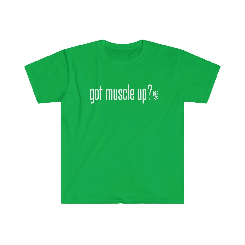 got muscle up? - Men's Fitted Workout T Shirt