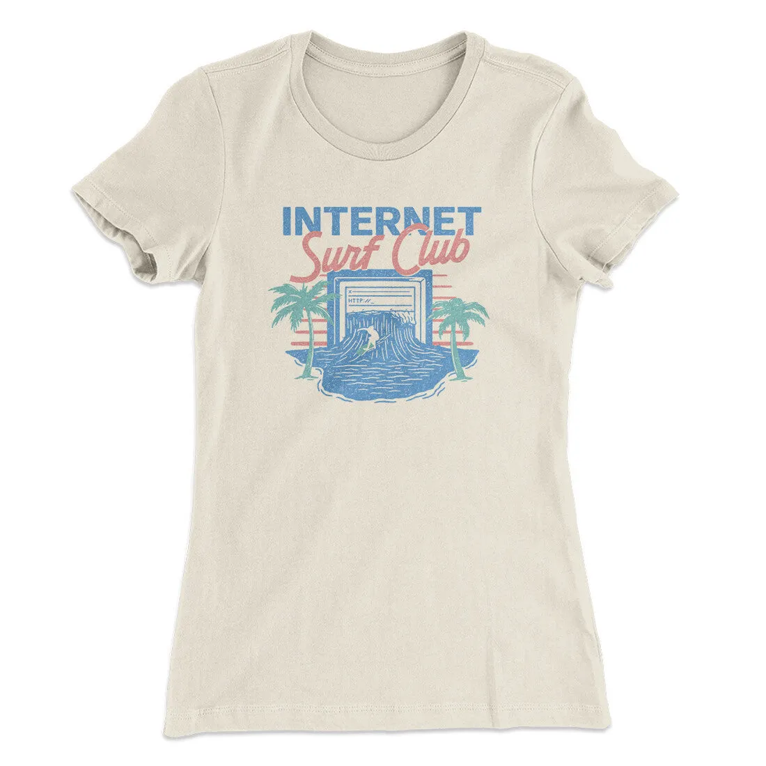 Internet Surf Club Funny Women's T-Shirt
