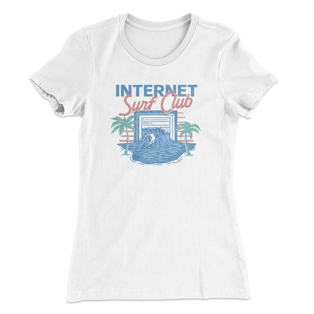 Internet Surf Club Funny Women's T-Shirt