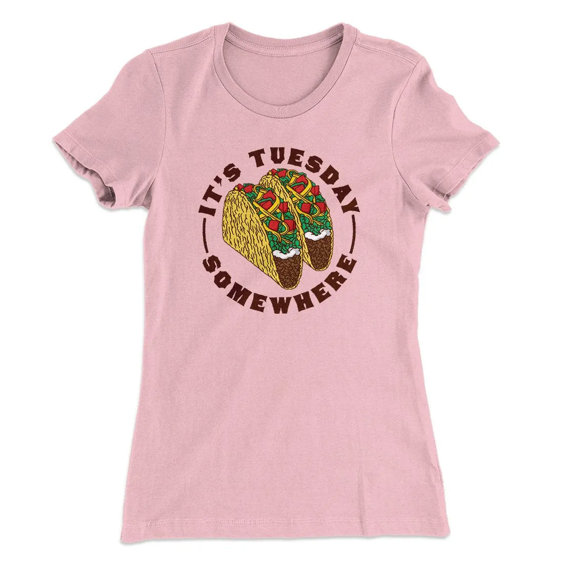 It's Tuesday Somewhere Women's T-Shirt