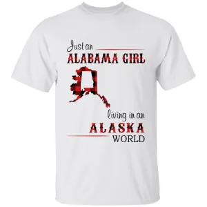 Just An Alabama Girl Living In An Alaska World T-shirt