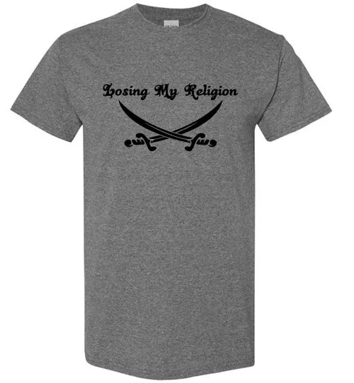 LOOSING MY RELIGION