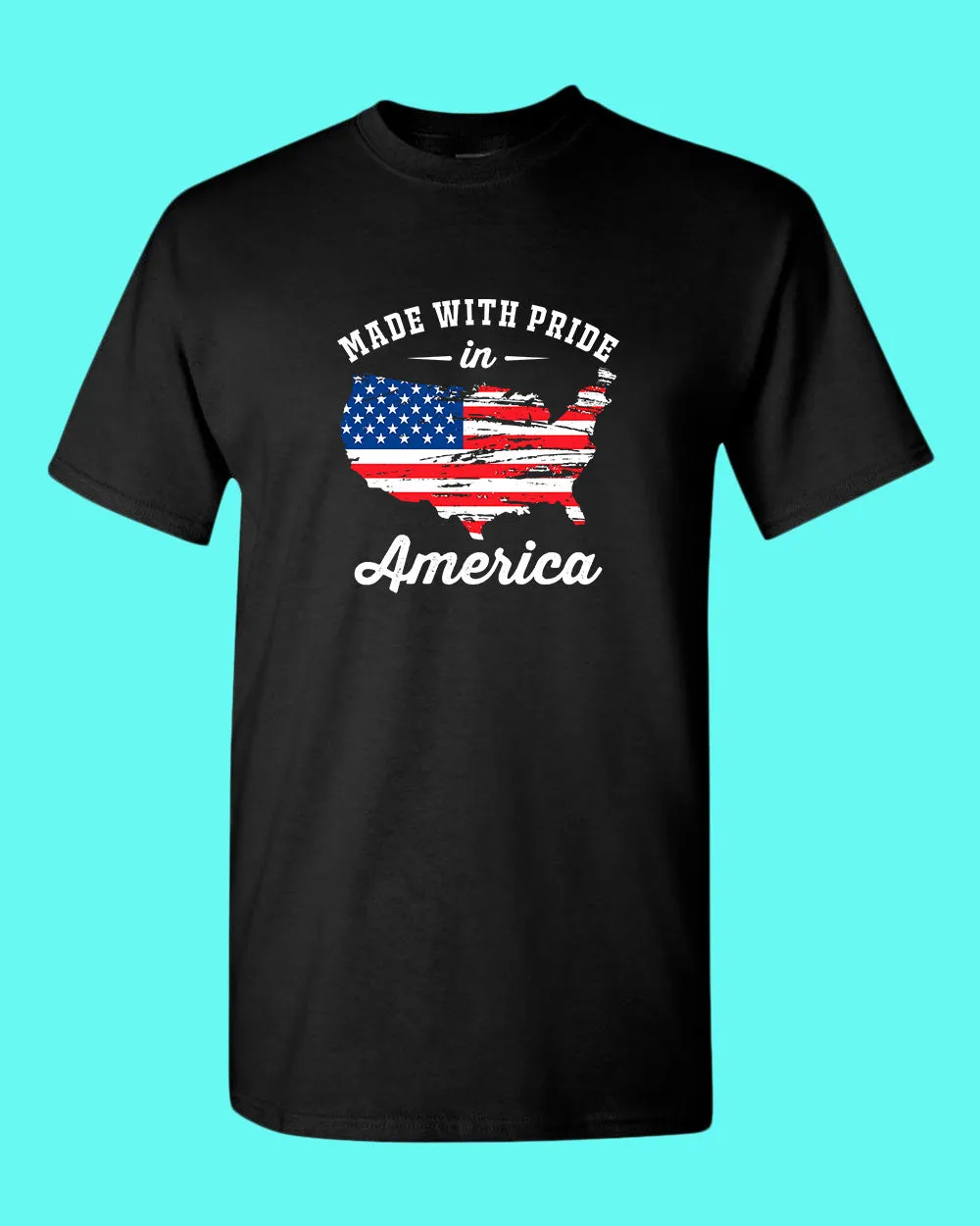Made With Pride In America T-shirt USA Flag T-shirt
