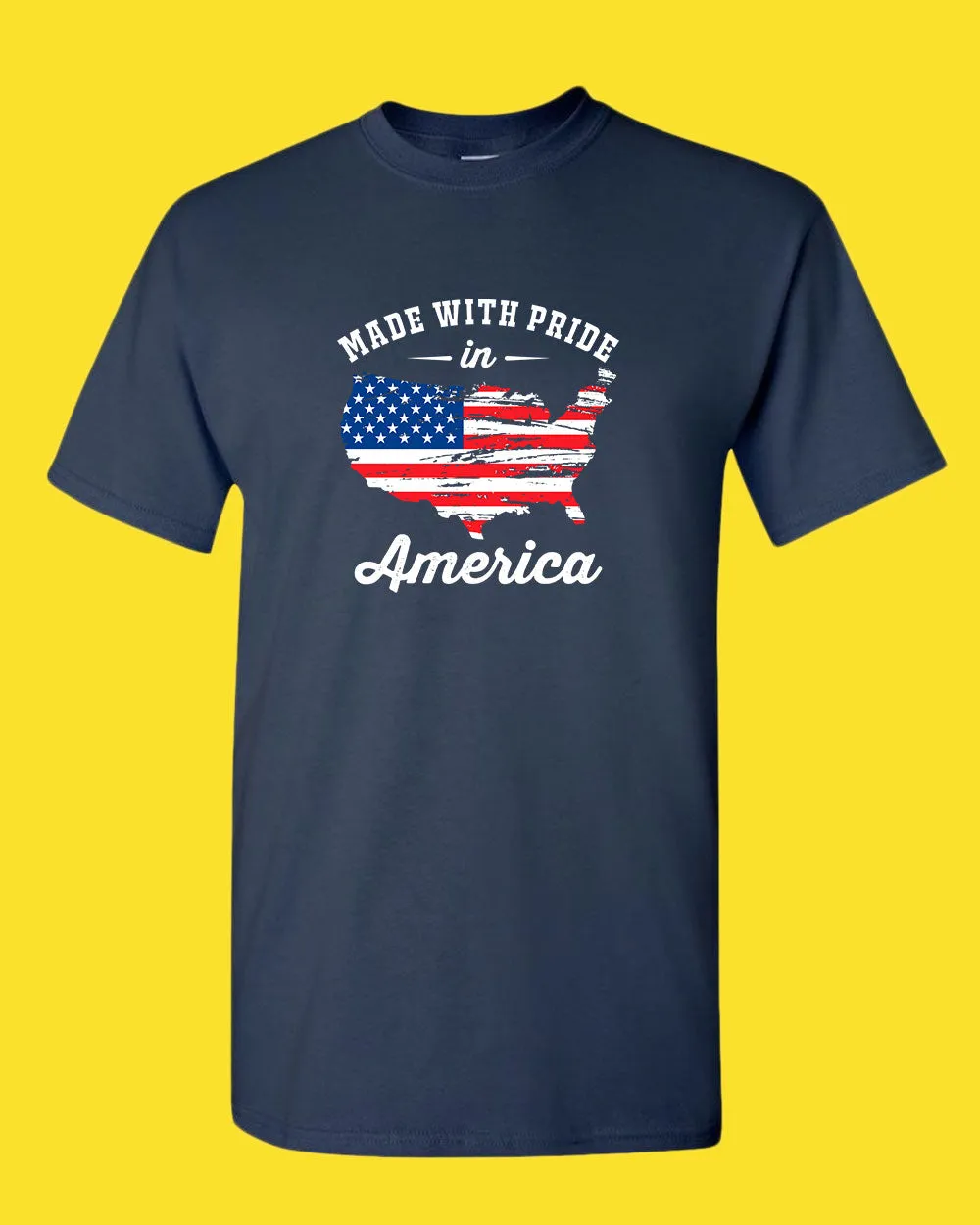 Made With Pride In America T-shirt USA Flag T-shirt