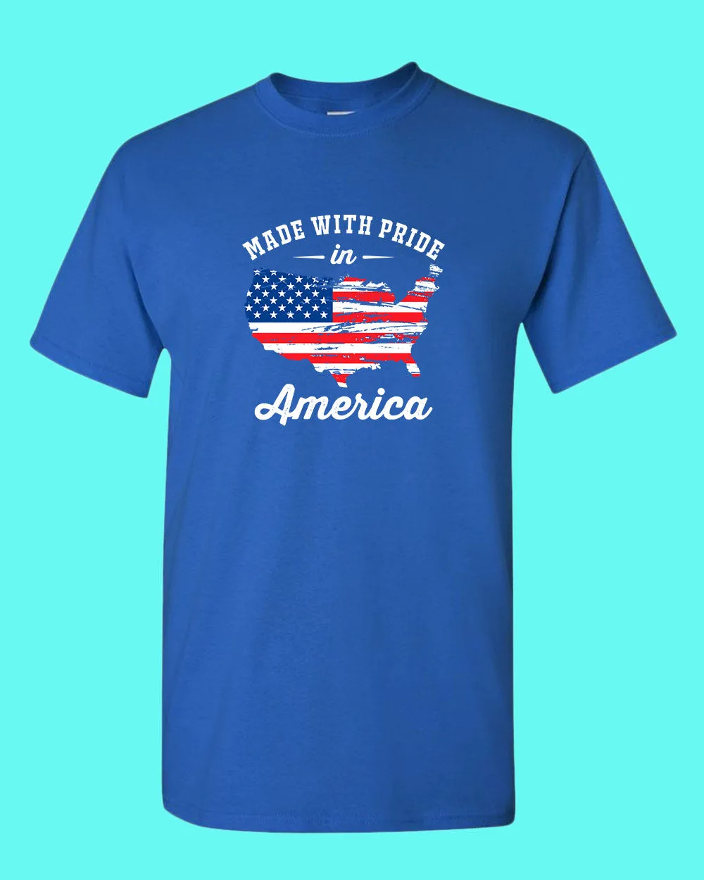 Made With Pride In America T-shirt USA Flag T-shirt