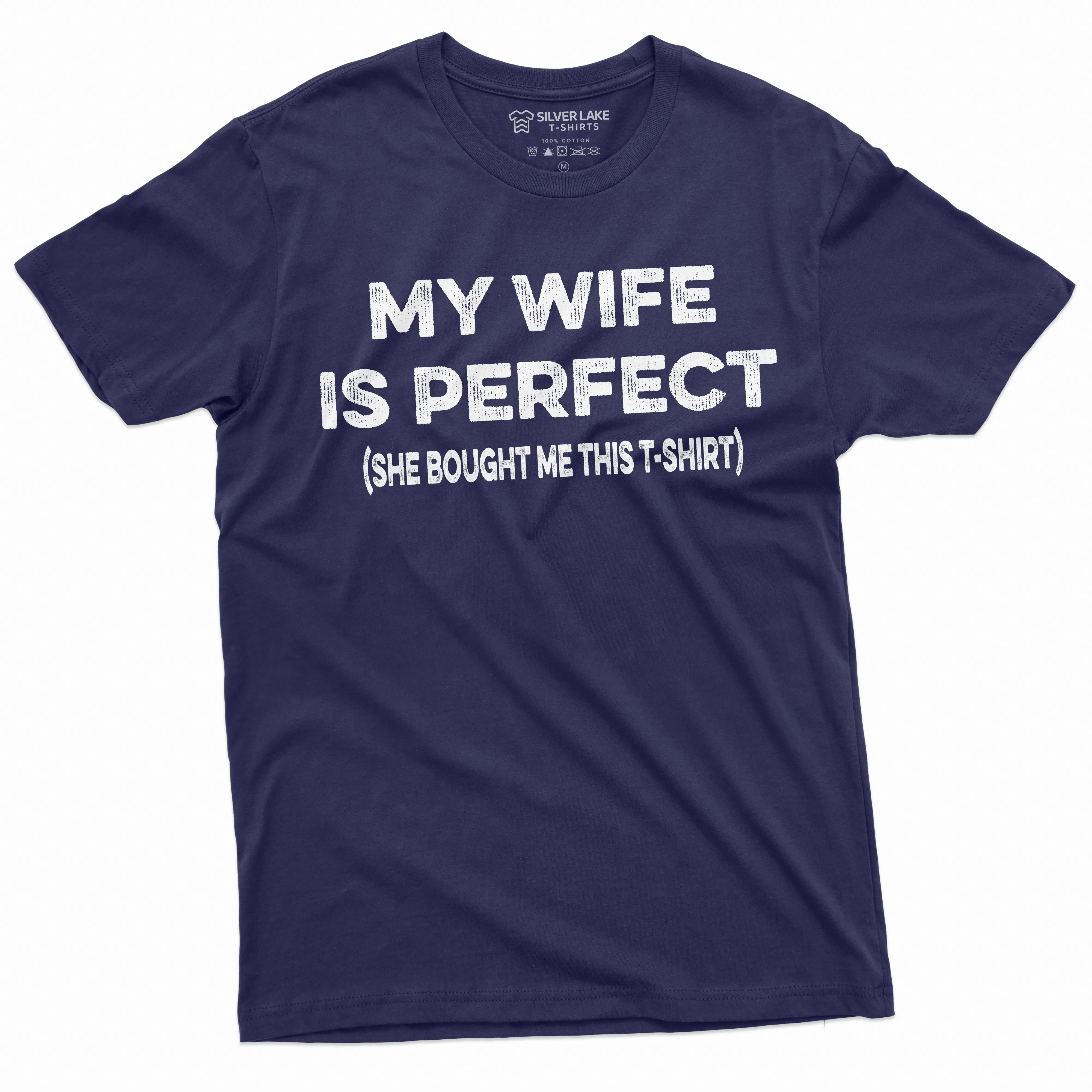 Men's Funny Tee Shirt My Wife is Perfect TeeShirt husband anniversary Shirt Humor T-shirt