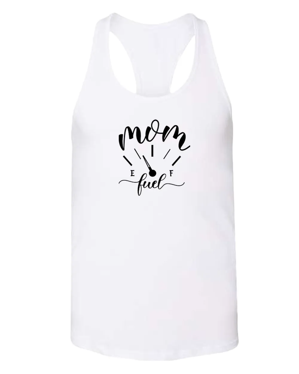Mom fuel funny tank top
