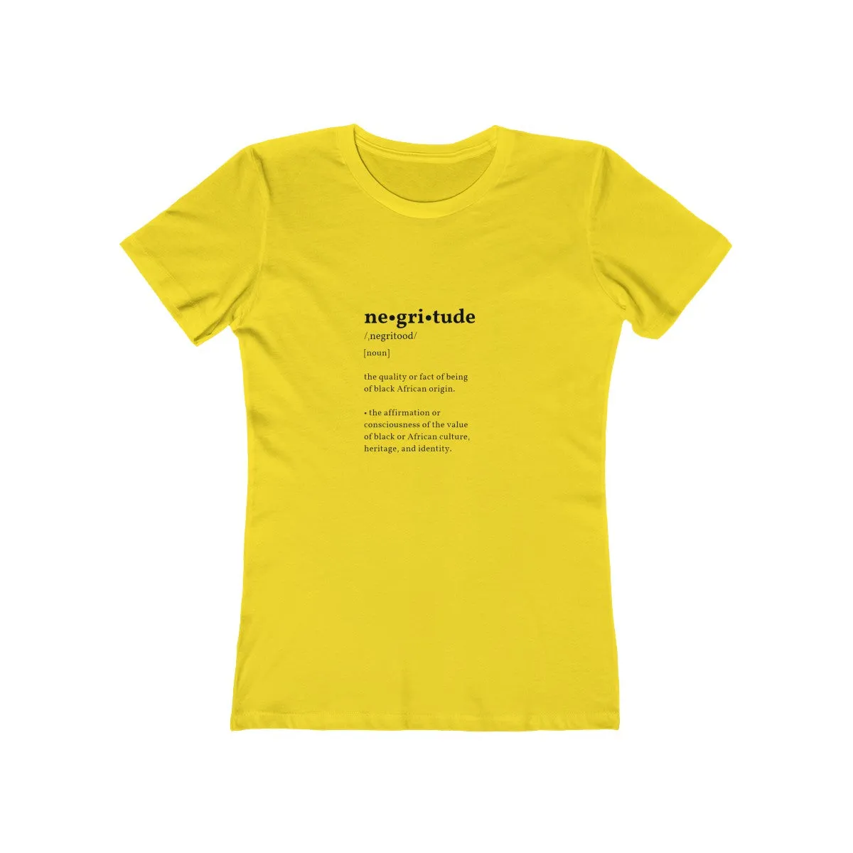 NEGRITUDE <br> women's boyfriend tee