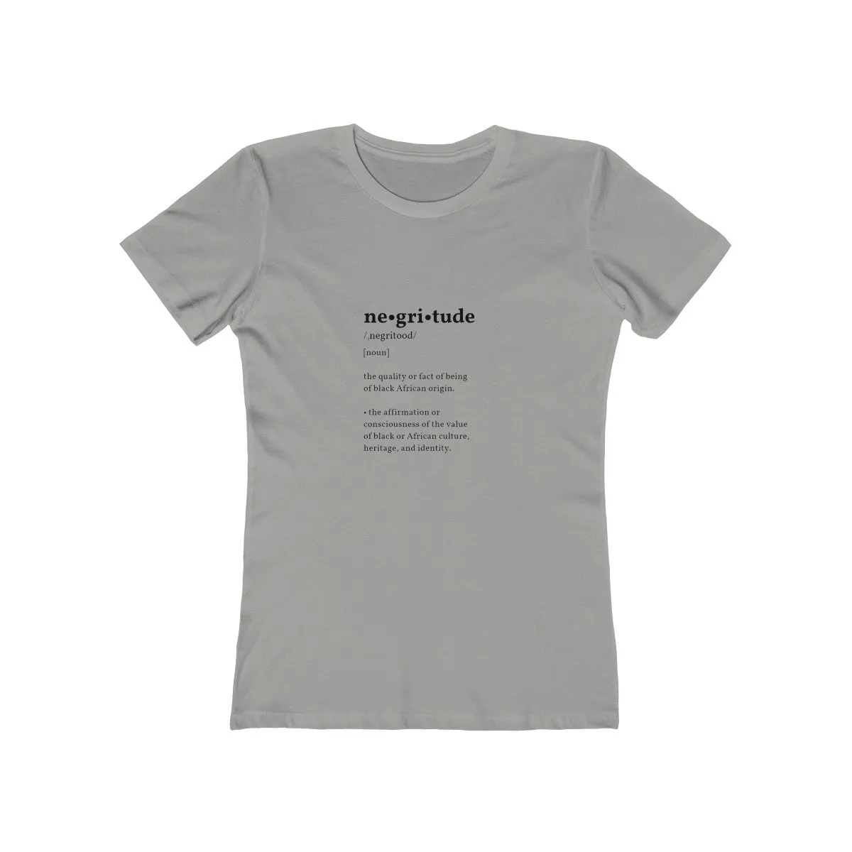NEGRITUDE <br> women's boyfriend tee