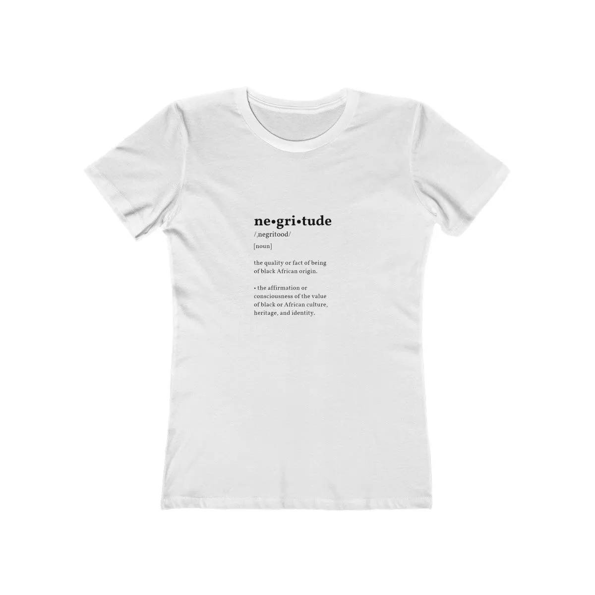 NEGRITUDE <br> women's boyfriend tee
