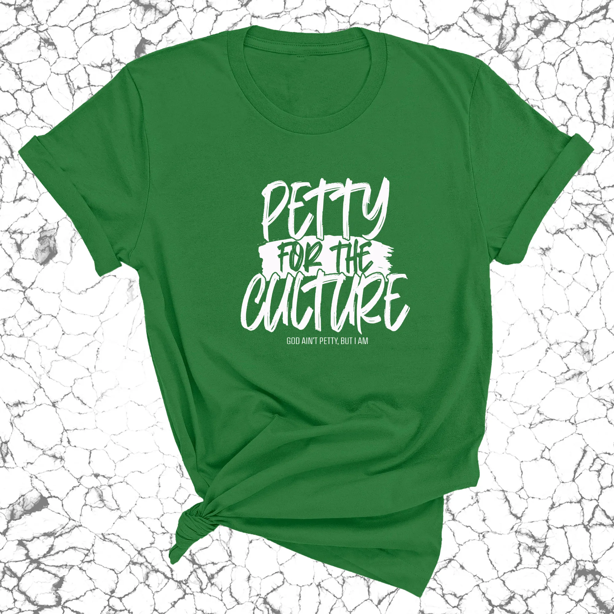 Petty for the culture Unisex Tee