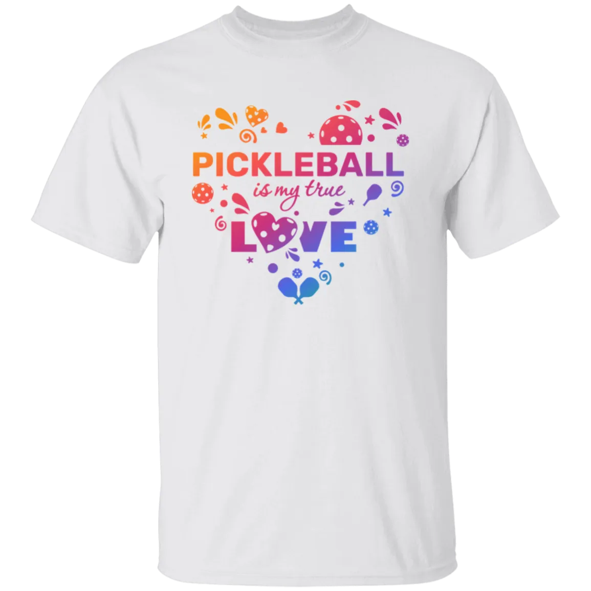 Pickleball is my True Love T-Shirt
