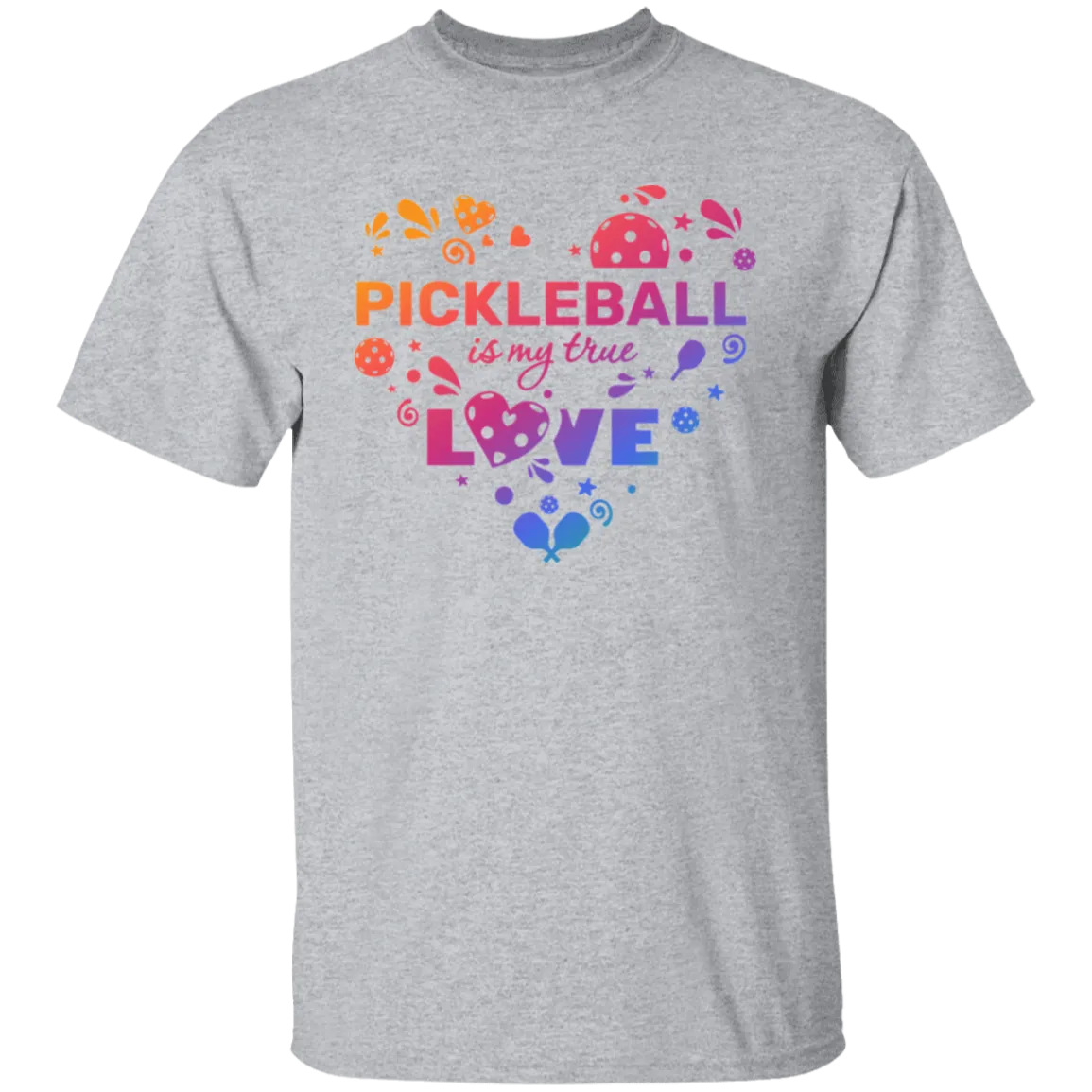Pickleball is my True Love T-Shirt