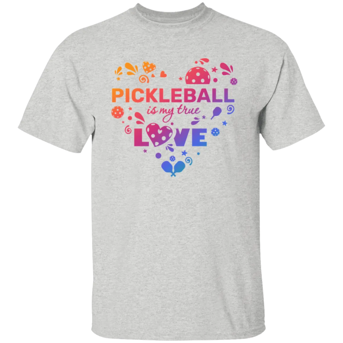 Pickleball is my True Love T-Shirt