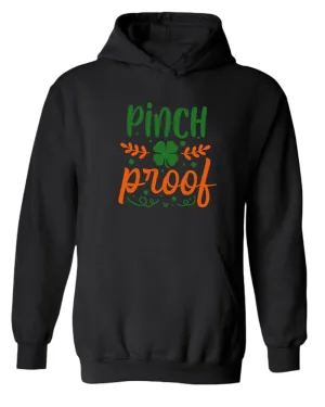 Pinch Proof hoodie women st patrick's day hoodie