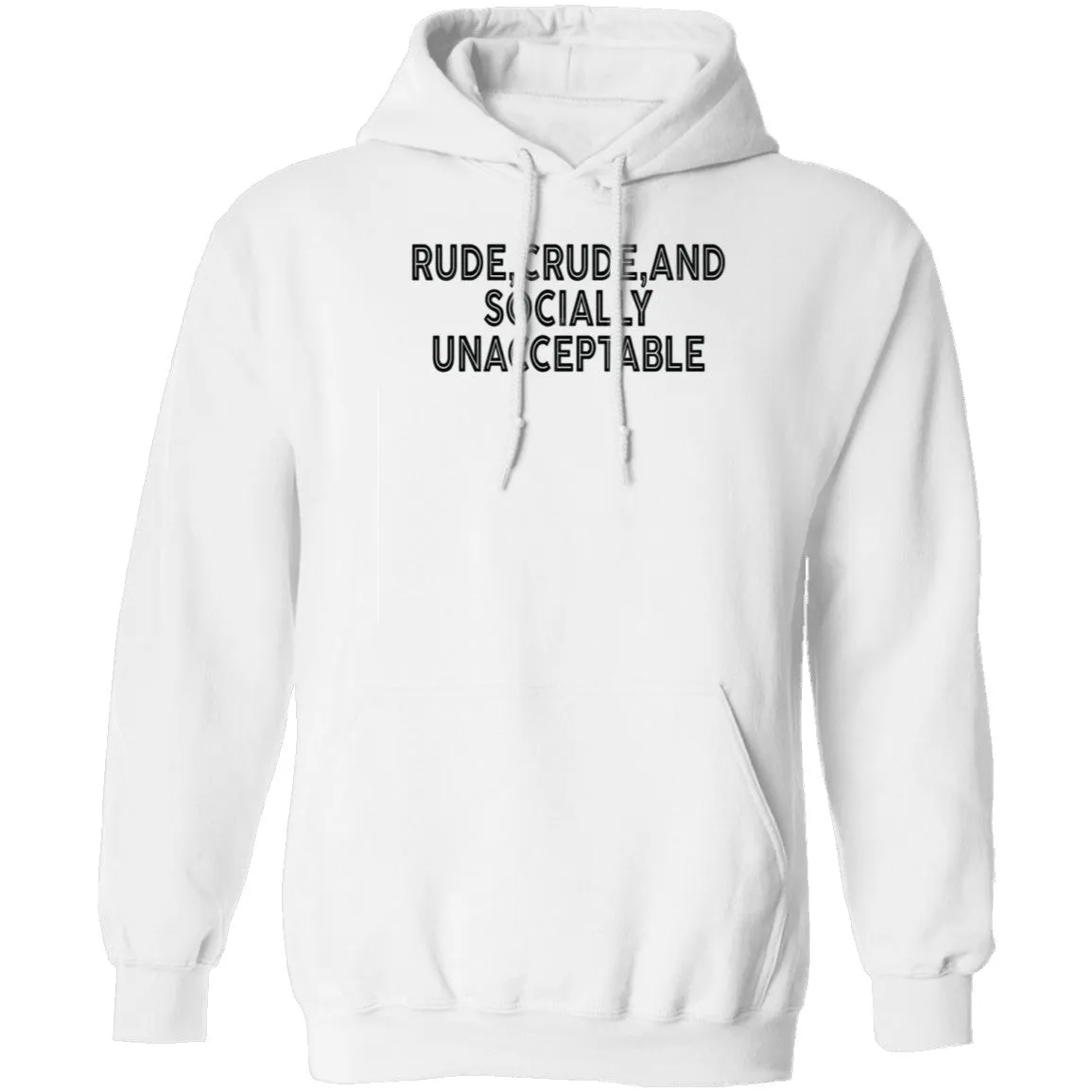Rude Crude And Socially Unacceptable T-Shirt