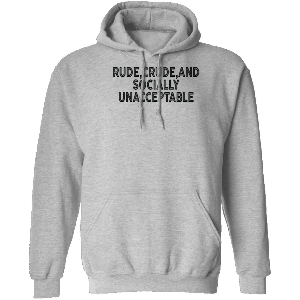 Rude Crude And Socially Unacceptable T-Shirt