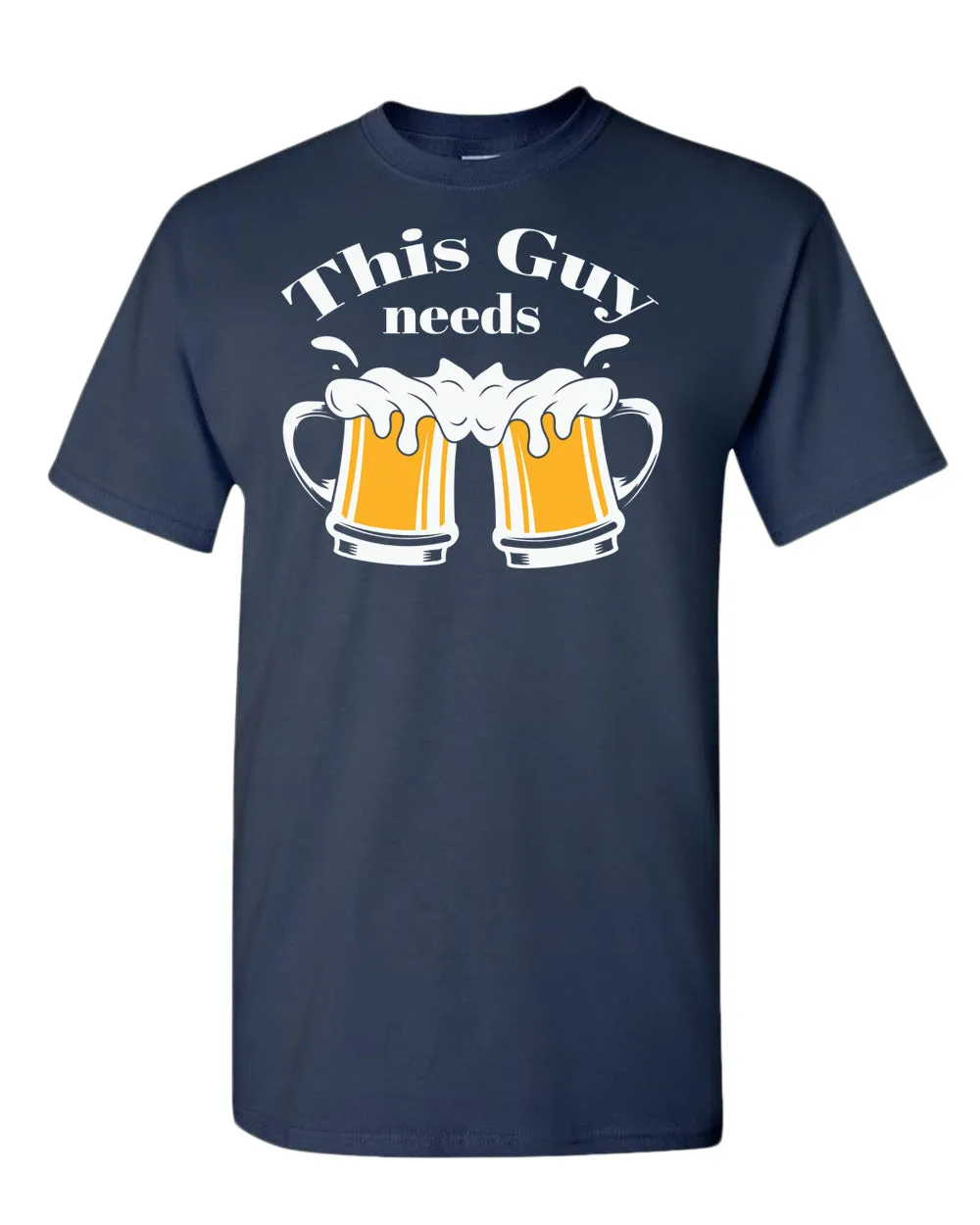 This guy needs beer t-shirt