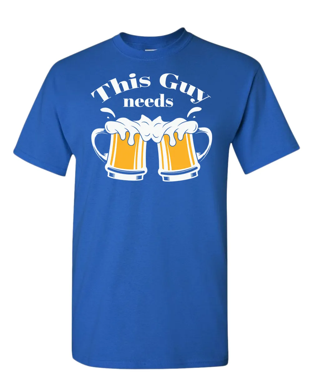 This guy needs beer t-shirt
