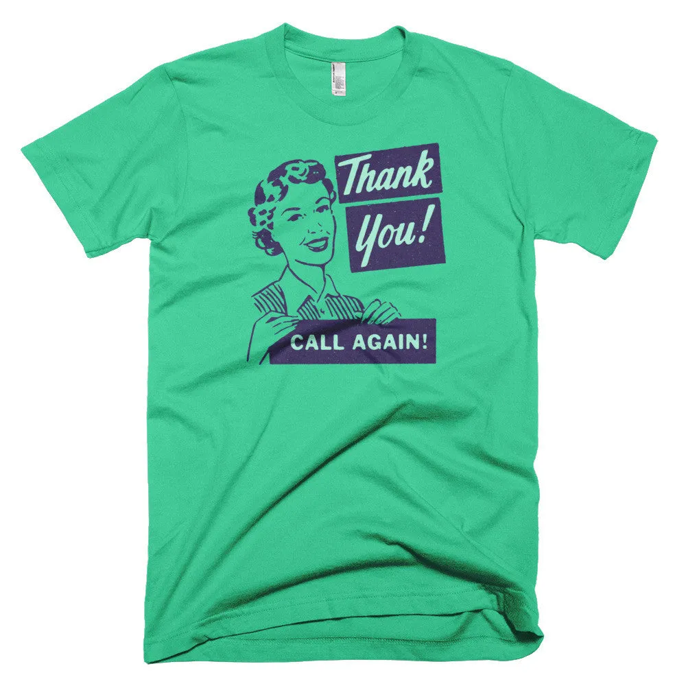Unisex Retro "Thank You, Call Again" Tee