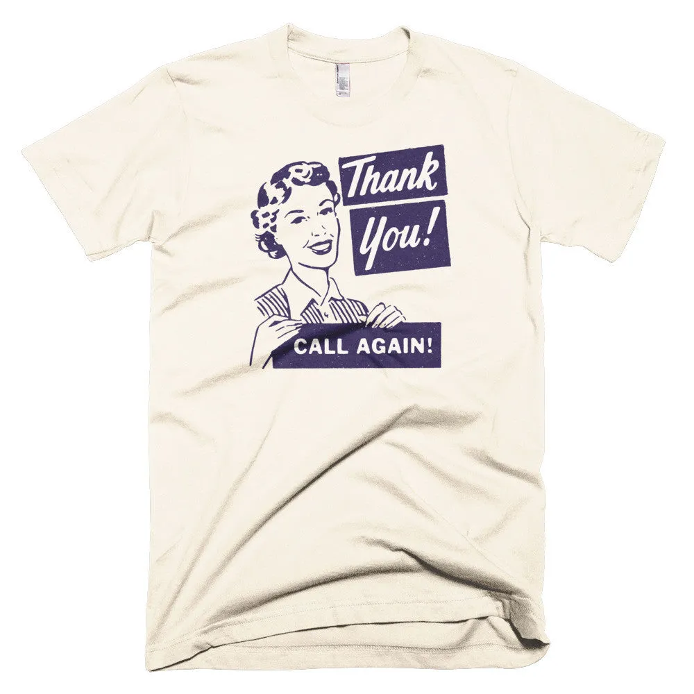 Unisex Retro "Thank You, Call Again" Tee