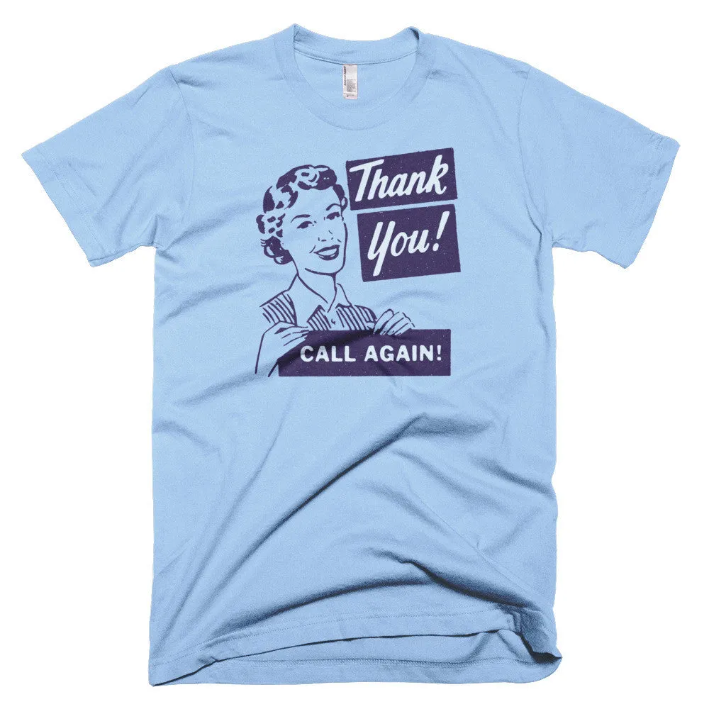 Unisex Retro "Thank You, Call Again" Tee